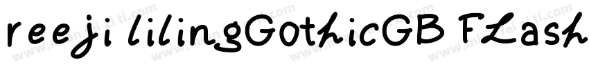 reeji lilingGothicGB FLash字体转换